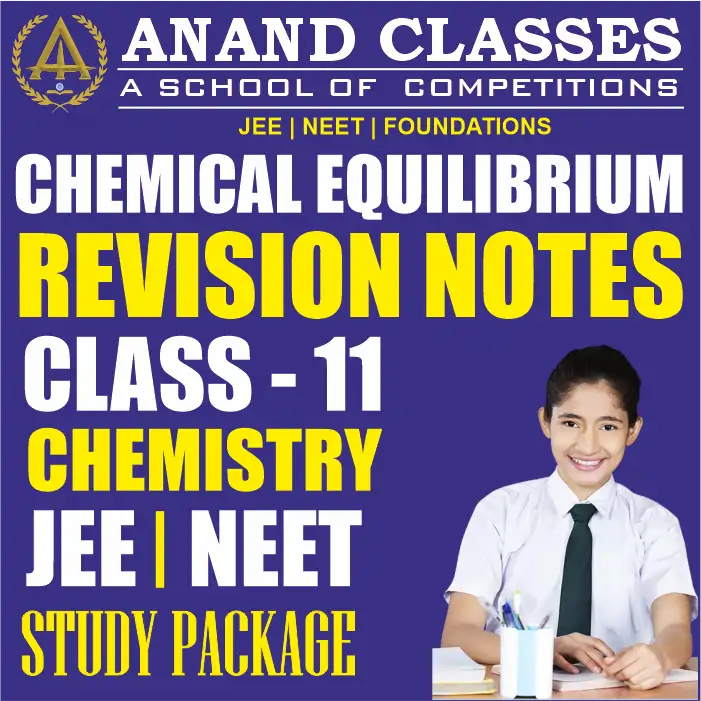 Chemical Equilibrium Chemistry Revision Short Notes CBSE Self Study Material Class 11 free pdf download