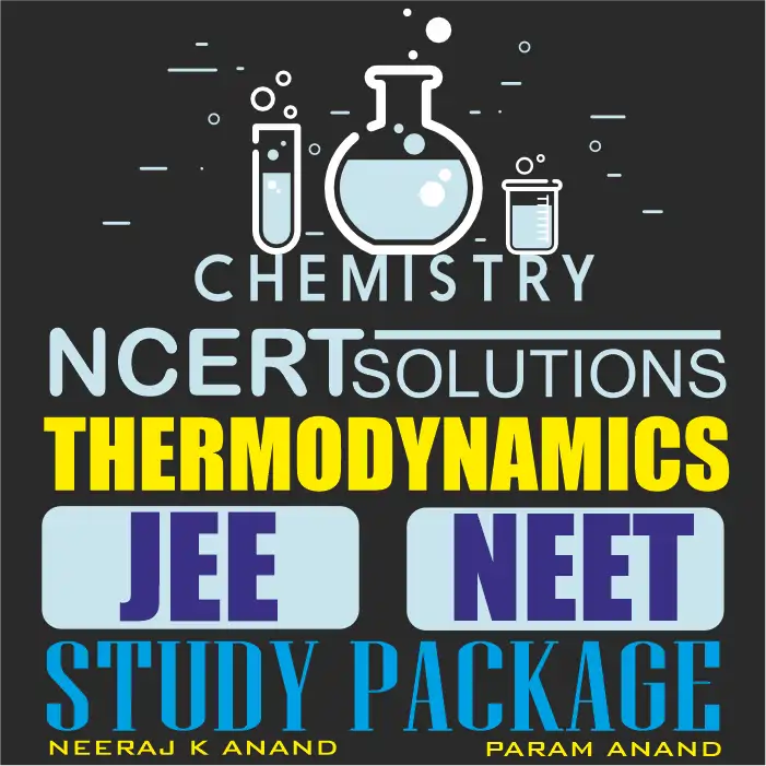 Thermodynamics NCERT Solutions Class 11 Chemistry CBSE Study Material free pdf download
